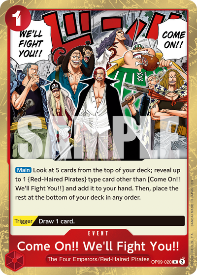 #OP09-020 Come On!! We'll Fight You!!